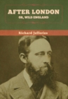 After London; Or, Wild England - Book