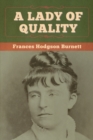 A Lady of Quality - Book