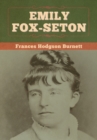 Emily Fox-Seton - Book