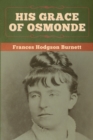 His Grace of Osmonde - Book