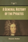 A General History of the Pyrates - Book