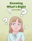 Knowing WhataEUR(tm)s Right - eBook