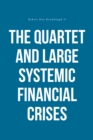 The Quartet and Large Systemic Financial Crises - eBook