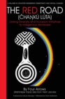 The Red Road : Linking Diversity and Inclusion Initiatives to Indigenous Worldview - Book