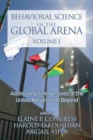 Behavioral Science in the Global Arena : Addressing Timely Issues at the United Nations and Beyond - Book
