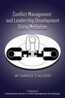 Conflict Management and Leadership Development Using Mediation - Book