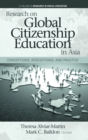 Research on Global Citizenship Education in Asia : Conceptions, Perceptions, and Practice - Book