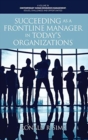 Succeeding as a Frontline Manager in Today’s Organizations - Book