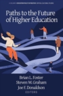 Paths to the Future of Higher Education - Book