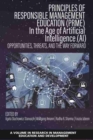 Principles of Responsible Management Education (PRME) in the Age of Artificial Intelligence (AI) : Opportunities, Threats, and the Way Forward - Book