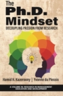 The Ph.D. Mindset : Decoupling Passion from Research - Book