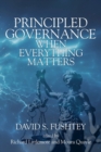 Principled Governance When Everything Matters - Book
