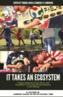 It Takes an Ecosystem : Understanding the People, Places, and Possibilities of Learning and Development Across Settings - Book