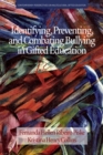 Identifying, Preventing and Combating Bullying in Gifted Education - Book