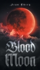 A Blood Moon - Book