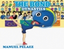 The Bond Dynasties - Book
