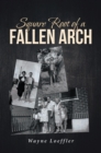 Square Root Of A Fallen Arch - eBook
