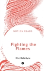 Fighting the Flames - Book