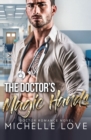 The Doctor's Magic Hands : Doctor Romance Novel - Book