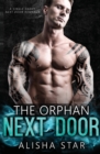 The Orphan Next Door : A Single Daddy Next Door Romance - Book