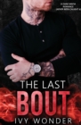 The Last Bout : A Dark Mafia Romance - Book