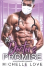 The Doctor's Promise : A Billionaire Romance - Book