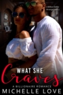 What She Craves : A Billionaire Romance - eBook