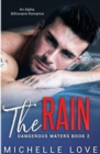 The Rain : An Alpha Billionaire Romance - eBook