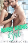Nanny Knows Best : Bad Boy Romance - eBook