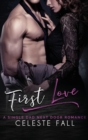 First Love : A Single Dad Next Door Romance - Book