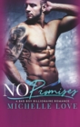 No Promises : A Bad Boy Billionaire Romance - Book