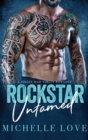 Rockstar Untamed : A Single Dad Virgin Romance - Book