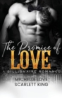 The Promise of Love : A Billionaire Romance - Book