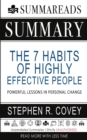 Summary of The 7 Habits of Highly Effective People : Powerful Lessons in Personal Change by Stephen R. Covey - Book