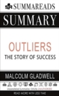 Summary of Outliers : The Story of Success by Malcolm Gladwell - Book