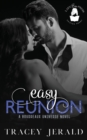 Easy Reunion : A Boudreaux Universe Novel - Book