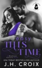 Easy This Time : A Boudreaux Universe Novel - Book