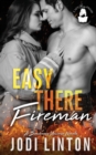 Easy There Fireman : A Boudreaux Universe Novella - Book