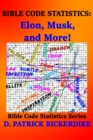 Bible Code Statistics: Elon, Musk, and More! - eBook