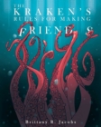 The Kraken's Rules For Making Friends - Book