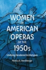 Women in American Operas of the 1950s : Undoing Gendered Archetypes - Book