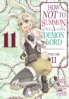 How NOT to Summon a Demon Lord (Manga) Vol. 11 - Book