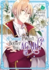 I Swear I Won't Bother You Again! (Manga) Vol. 2 - Book