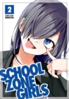 School Zone Girls Vol. 2 - Book