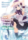 She Professed Herself Pupil of the Wise Man (Manga) Vol. 3 - Book