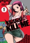 Kiruru Kill Me Vol. 1 - Book