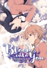 Bloom Into You Anthology Volume One - Book