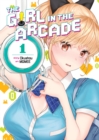 The Girl in the Arcade Vol. 1 - Book