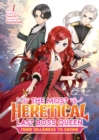The Most Heretical Last Boss Queen: From Villainess to Savior (Light Novel) Vol. 1 - Book