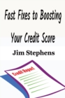 Fast Fixes to Boosting Your Credit Score - Book